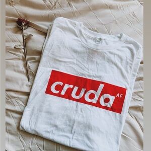 Cruda AF T-Shirt 🍻